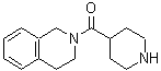 CAS 登录号：120848-76-2， 3,4-二氢-2(1H)-异喹啉基(4-哌啶基)甲酮