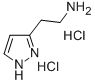 CAS#: 138-92-1, 2-(2H-Pyrazol-3-Yl)Ethanamine Dihydrochloride