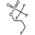 CAS#: 180597-96-0, 3-Fluoropropyl Trifluoromethanesulfonate