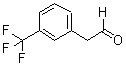 CAS#: 21172-31-6, 2-[3-(Trifluoromethyl)Phenyl]Acetaldehyde