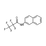 CAS#: 21970-68-3, 2,2,3,3,3-Pentafluoro-N-(2-Naphthyl)Propanamide
