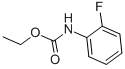 CAS#: 2395-34-8, Ethyl N-(2-Fluorophenyl)Carbamate