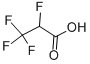 CAS#: 359-49-9, 2,3,3,3-Tetrafluoropropanoic Acid