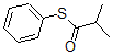 CAS#: 58443-71-3, S-Phenyl Thioisobutyrate