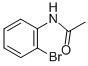 CAS#: 614-76-6, 2'-Bromoacetanilide