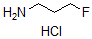 CAS#: 64068-31-1, 3-Fluoro-1-Propanamine Hydrochloride