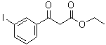CAS 登录号：68332-33-2， 3-(3-碘苯基)-3-氧代丙酸乙酯