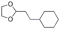CAS#: 85136-37-4, 2-(2-Cyclohexylethyl)-1,3-Dioxolane