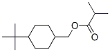 CAS 登录号：85204-29-1， [4-(1,1-二甲基乙基)环己基]甲基异丁酸酯