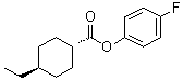 CAS # 100633-61-2, trans-4-Ethylcyclohexanecarboxylic acid 4-fluorophenyl ester