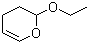 CAS # 103-75-3, 2-Ethoxy-3,4-dihydro-2H-pyran, 3,4-Dihydro-2-ethoxy-2H-pyran