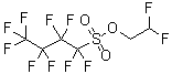 CAS # 1036375-28-6, 1,1,2,2,3,3,4,4,4-Nonafluoro-1-butanesulfonic acid 2,2-difluoroethyl ester