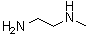 CAS # 109-81-9, N-Methylethylenediamine, 1-Methylethylenediamine, 2-(Methylamino)ethanamine, 2-(Methylamino)ethylamine, N-Methyl-1,2-diaminoethane, N-Methyl-1,2-ethanediamine, N-Methyl-1,2-ethylenediamine