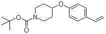 structure of CAS# 1146080-20-7, 4-(4-乙烯基苯氧基)-1-哌啶甲酸叔丁酯
