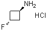 CAS # 1408075-99-9, trans-3-Fluorocyclobutanamine hydrochloride (1:1)