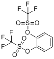 structure of CAS# 17763-91-6, 邻苯二酚双(三氟甲烷磺酸酯)