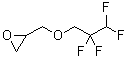 CAS # 19932-26-4, 2-[(2,2,3,3-Tetrafluoropropoxy)methyl]oxirane, 2-[(2,2,3,3-Tetrafluoropropoxy)methyl]oxirane, 1,2-Epoxy-3-(2,2,3,3-tetrafluoropropoxy)propane, E 5244, Glycidyl 2,2,3,3-tetrafluoropropyl ether