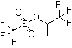 CAS # 212556-43-9, 1,1,1-Trifluoropropan-2-yl trifluoromethanesulfonate, Trifluoromethanesulfonic acid 2,2,2-trifluoro-1-methylethyl ester