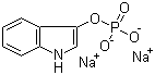CAS # 3318-43-2, 3-Indolyl phosphate disodium salt, Dihydrogen phosphate (ester)1H-indol-3-ol disodium salt, Indol-3-yl sodium phosphate, 3-(Dihydrogen phosphate)1H-indol-3-ol sodium salt, 3-Indoxyl phosphate disodium salt