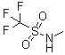 CAS # 34310-29-7, N-Methyltrifluoromethanesulfonamide