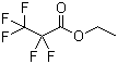 CAS # 426-65-3, Ethyl pentafluoropropanoate