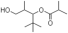 CAS # 74367-33-2, (1-Hydroxy-2,4,4-trimethylpentan-3-yl) 2-methylpropanoate