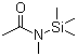 CAS # 7449-74-3, N-Methyl-N-(trimethylsilyl)acetamide