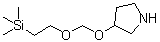 CAS # 932704-49-9, 3-[[2-(Trimethylsilyl)ethoxy]methoxy]pyrrolidine